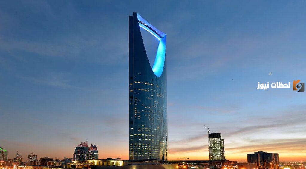 مواعيد دخول برج المملكة في الرياض وسعر تذكرة الدخول