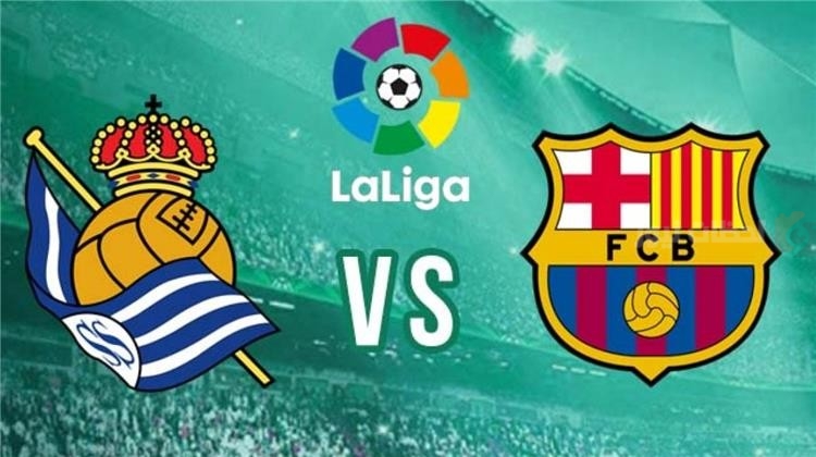 برشلونة يضرب ريال سوسيداد برباعية نظيفة ويواصل تألقه في الليغا