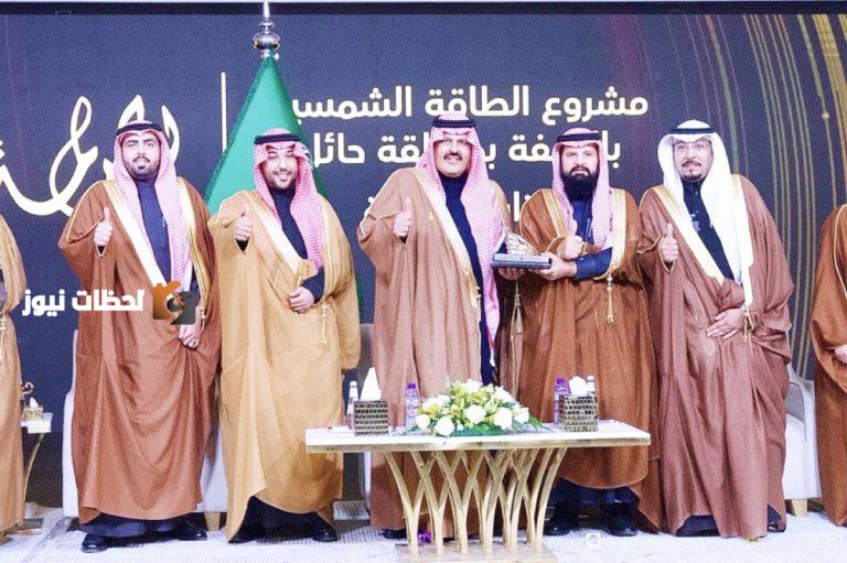 مشاريع طاقة بـ20 مليار ريال تعزز التحول النوعي في حائل وفقاً لعبدالعزيز بن سعد