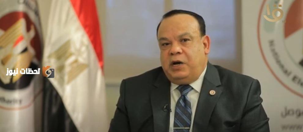 رئيس الهيئة الوطنيه يؤكد الجاهزية للانتخابات ومشاركة المصريين تبعث برسالة للعالم