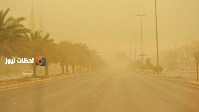 الارصاد تحذر من رياح نشطة تثير الاتربة والغبار في عدة مناطق
