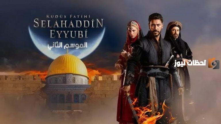 عرض الجزء الثاني | الحلقة الأولى لمسلسل “صلاح الدين الأيوبي” في هذا الموعد